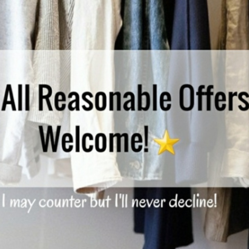 All Reasonable Offers Welcome!